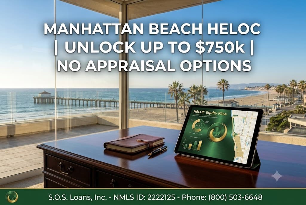 HELOC Loans in Manhattan Beach