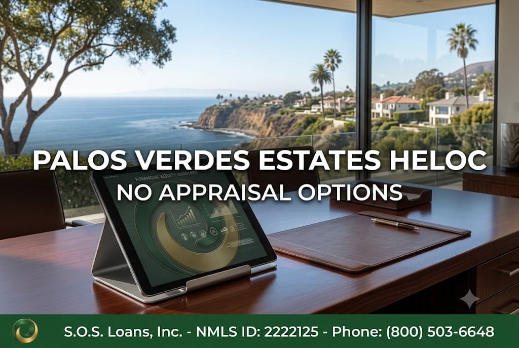 HELOC Loans in Palos Verdes Estates