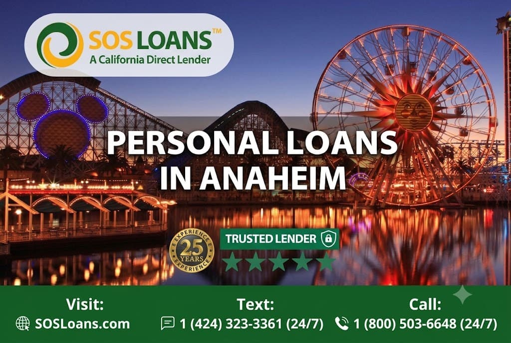 Personal Loans in Anaheim